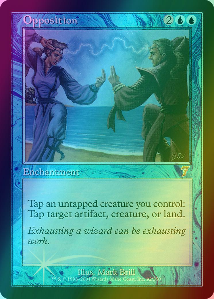 Opposition [92x] [Seventh Edition] [Foil]