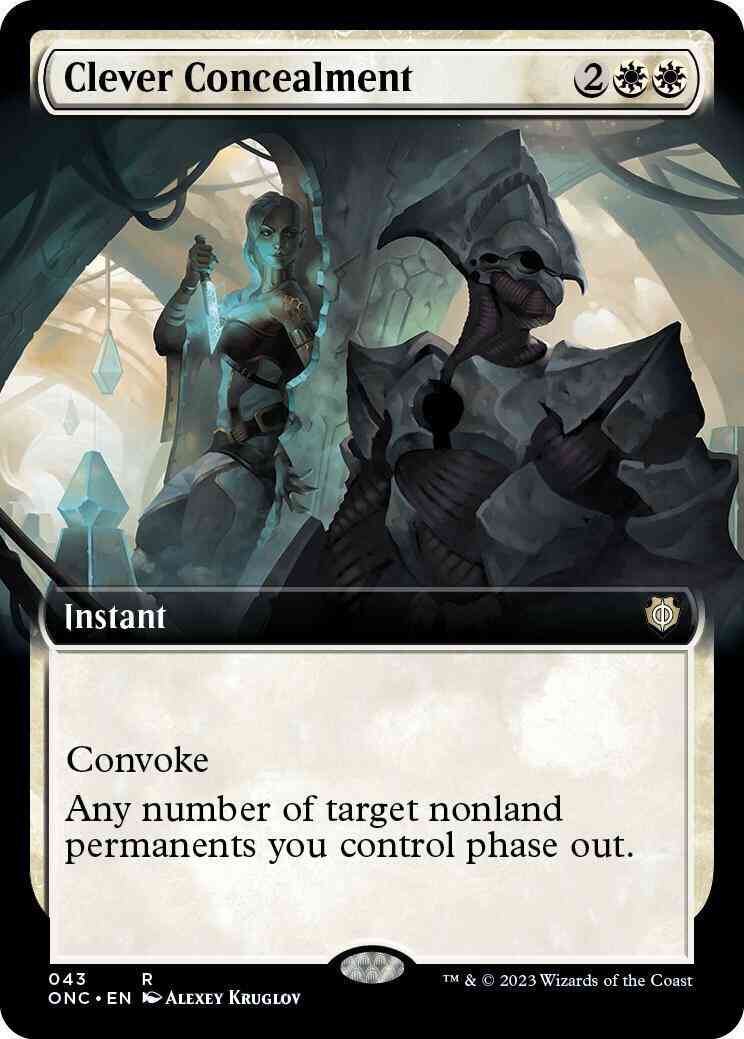 Clever Concealment [43] [Extended Art] [Phyrexia: All Will Be One: Commander] [Non-Foil]