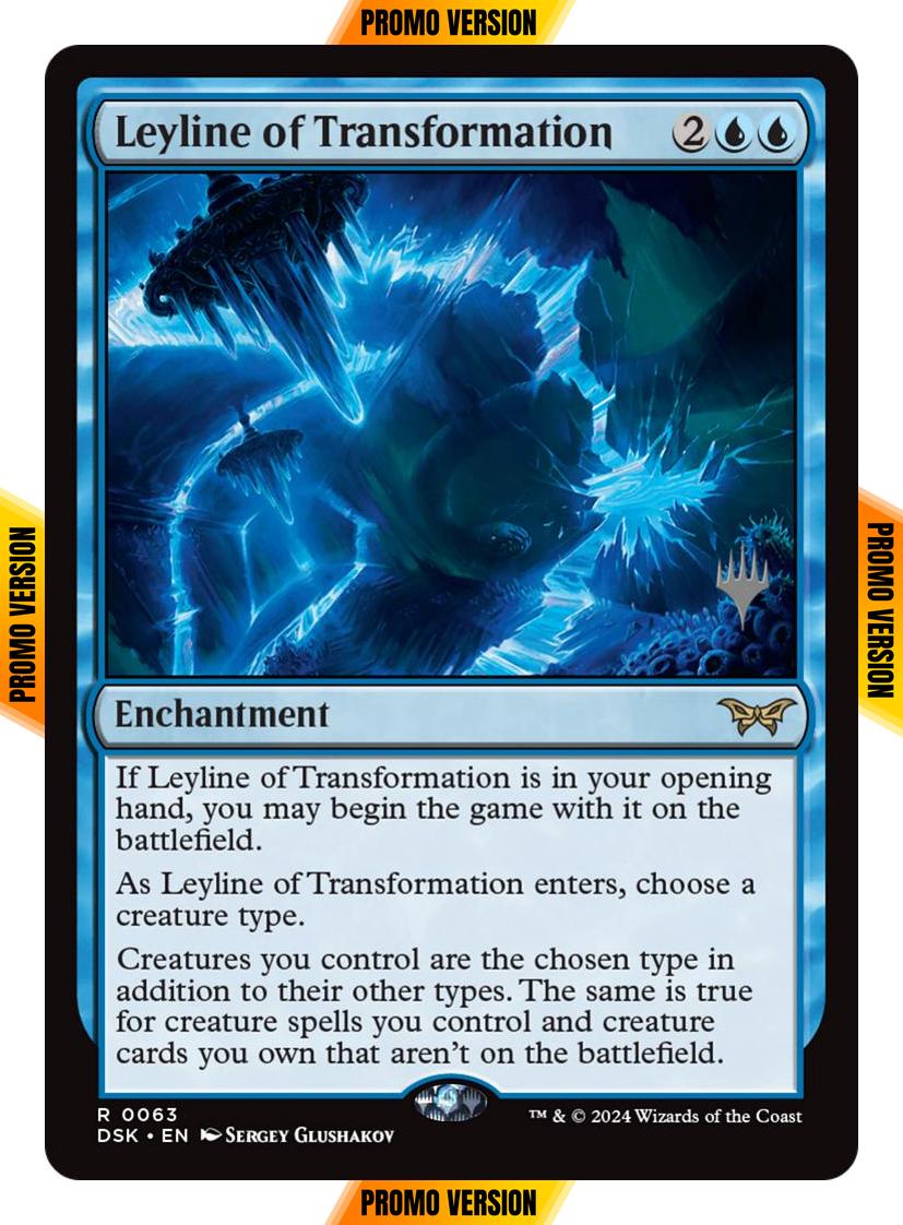 Leyline of Transformation [63p] [Promo Pack] [Duskmourn: House of Horror: Promos] [Non-Foil]