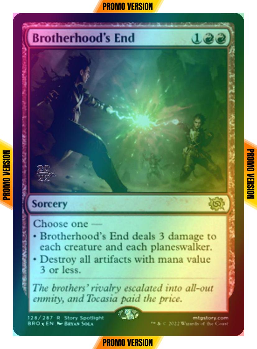Brotherhood's End [128s] [Prerelease] [The Brothers' War: Promos] [Foil]