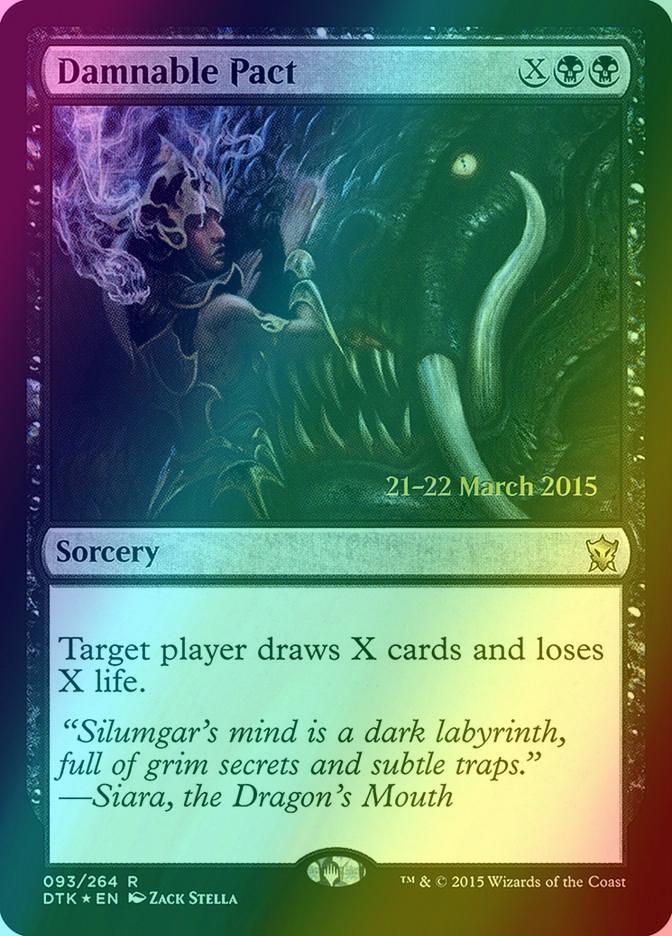 Damnable Pact [93s] [Dragons of Tarkir Promos] [Foil]