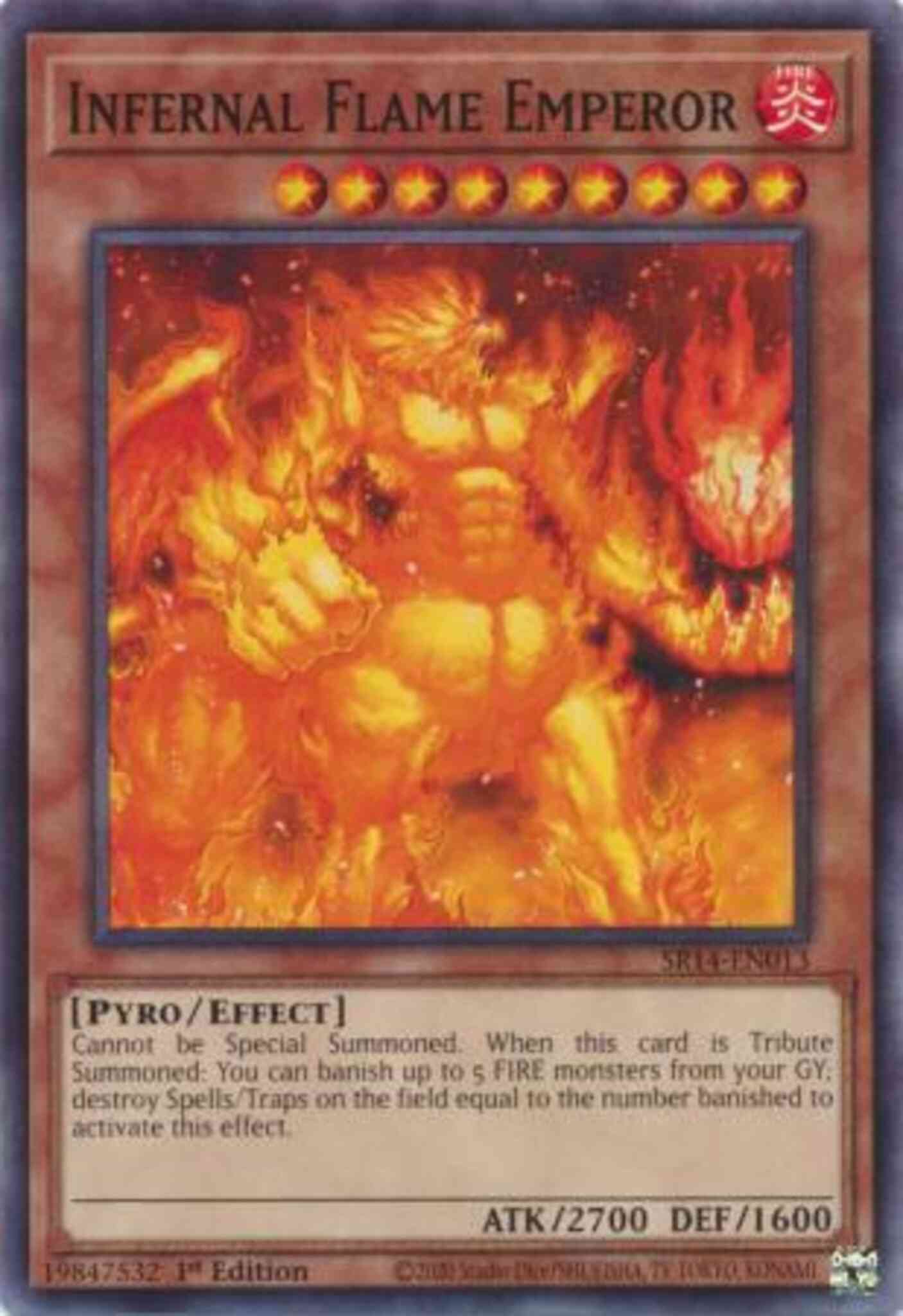 Infernal Flame Emperor - SR14-EN013 - Common - 1st Edition