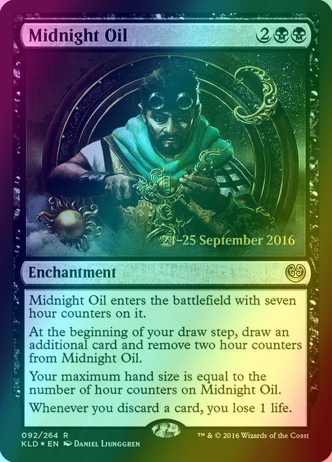 Midnight Oil [92s] [Kaladesh Promos] [Foil]