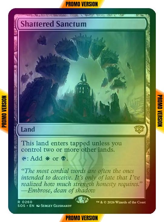 Shattered Sanctum [260p] [Promo Pack] [Secrets of Strixhaven Promos] [Foil]