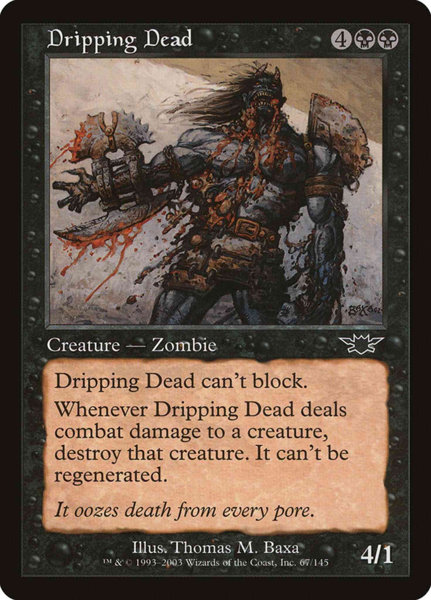 Dripping Dead [67] [Legions] [Non-Foil]
