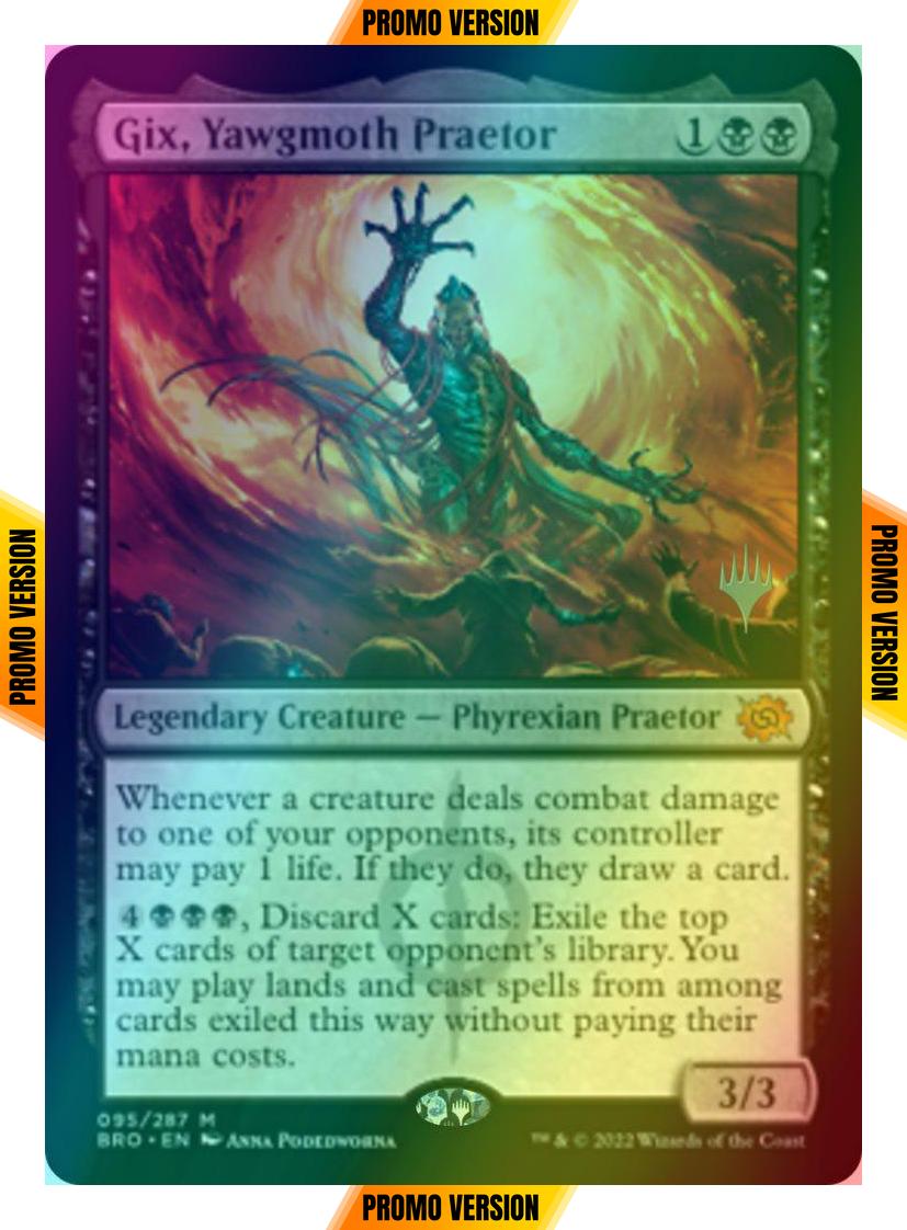 Gix, Yawgmoth Praetor [95p] [Promo Pack] [The Brothers' War: Promos] [Foil]