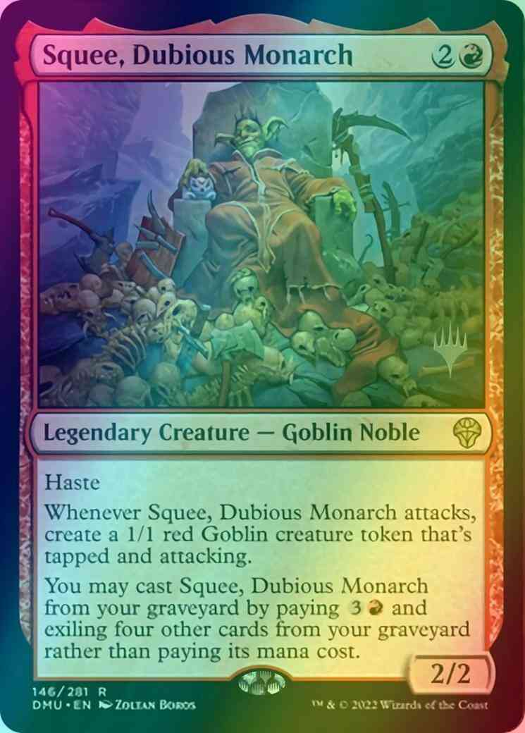 Squee, Dubious Monarch [146p] [Promo Pack] [Dominaria United: Promos] [Foil]