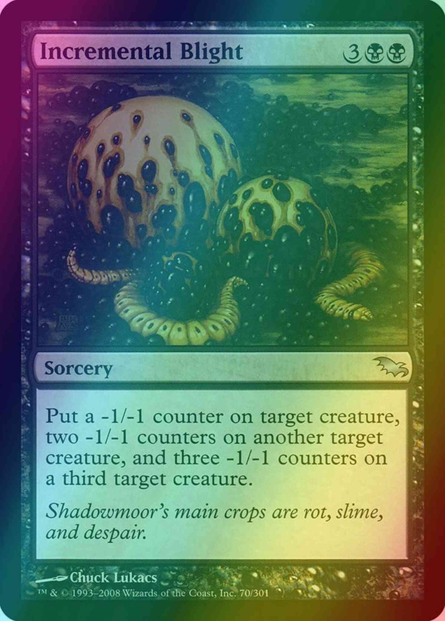Incremental Blight [70] [Shadowmoor] [Foil]