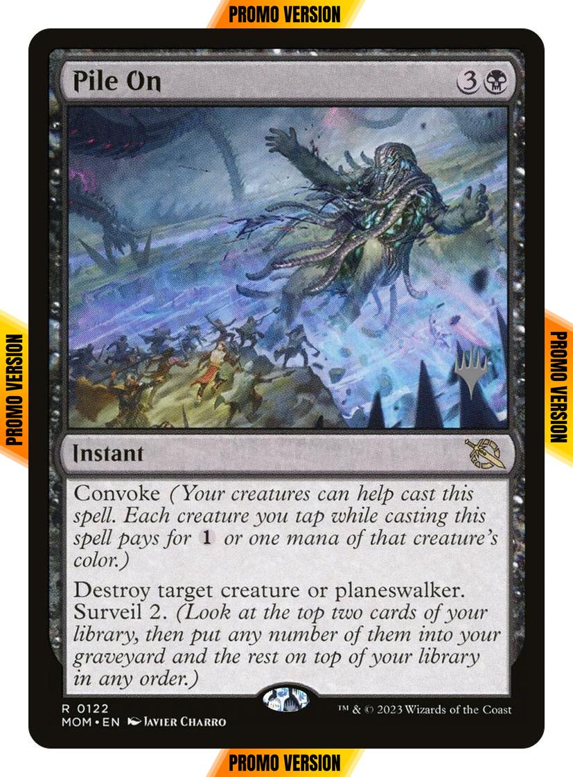 Pile On [122p] [Promo Pack] [March of the Machine: Promos] [Non-Foil]