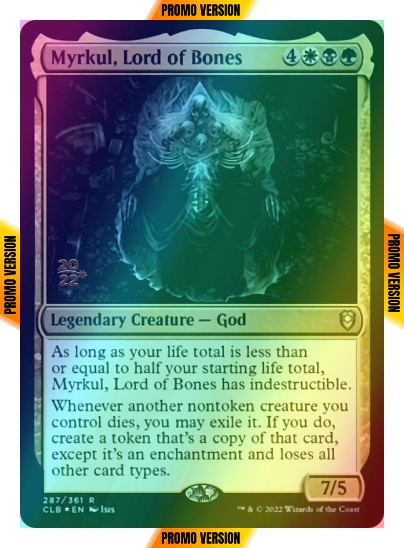 Myrkul, Lord of Bones [287s] [Prerelease] [Commander Legends: Battle for Baldur's Gate: Promos] [Foil]