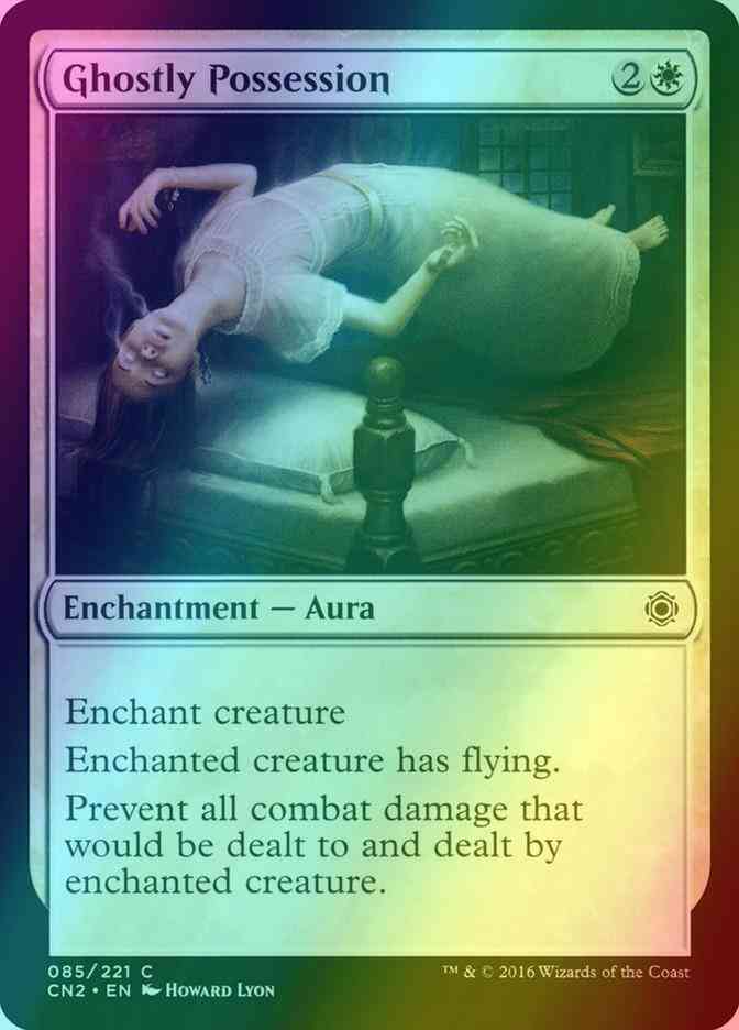 Ghostly Possession [85] [Conspiracy Take The Crown] [Foil]