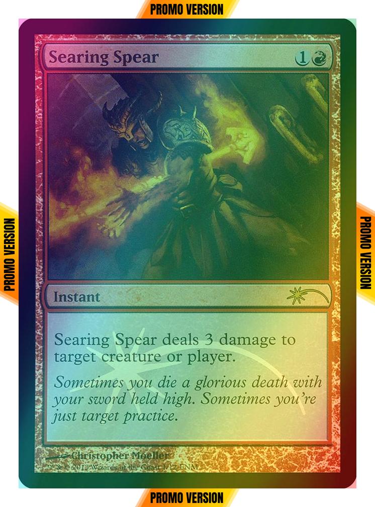 Searing Spear [Friday Night Magic 2013] [Foil]