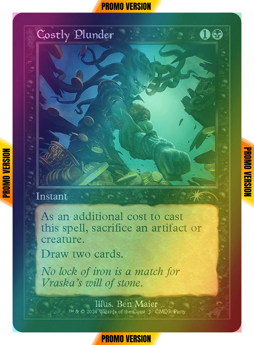 Costly Plunder [14] [Retro Frame] [Commander Party] [Wizards Play Network 2024] [Foil]