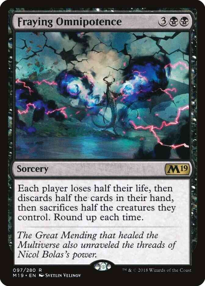 Fraying Omnipotence [97] [Core Set 2019] [Non-Foil]
