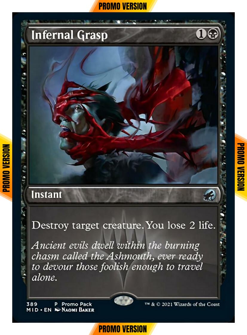 Infernal Grasp [389] [Dark Frame Promo Pack] [Innistrad: Midnight Hunt] [Non-Foil]