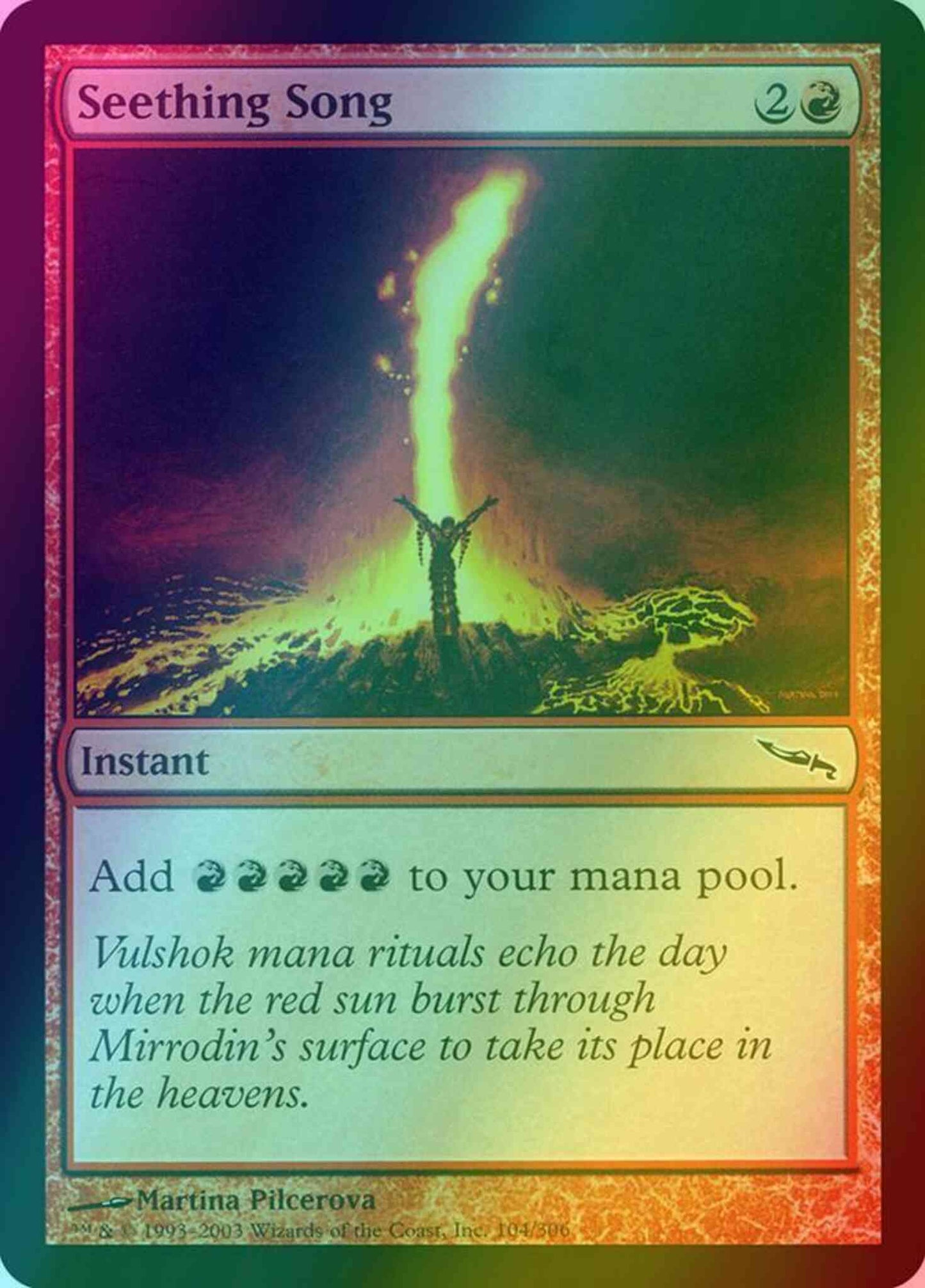 Seething Song [104] [Mirrodin] [Foil]