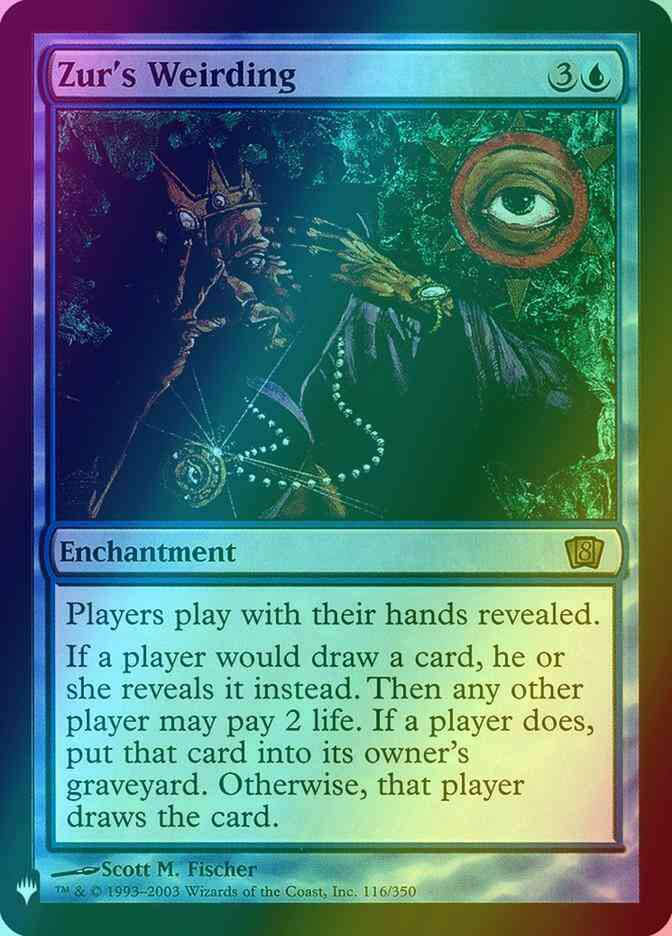 Zur's Weirding [8ED-116] [The List] [Foil]