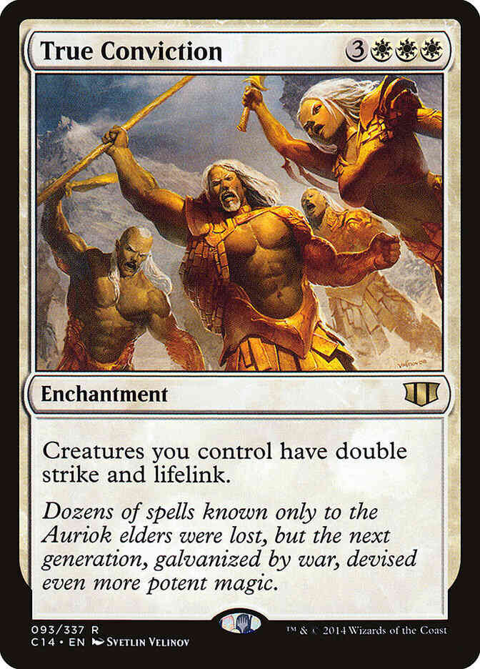 True Conviction [93] [Commander 2014] [Non-Foil]
