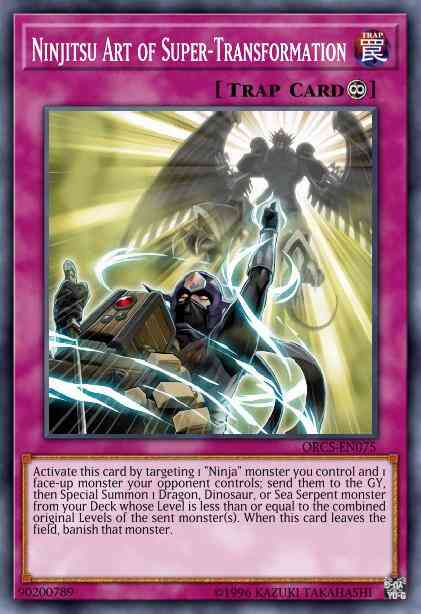 Ninjitsu Art of Super-Transformation - ORCS-EN075 - Super Rare - Unlimited