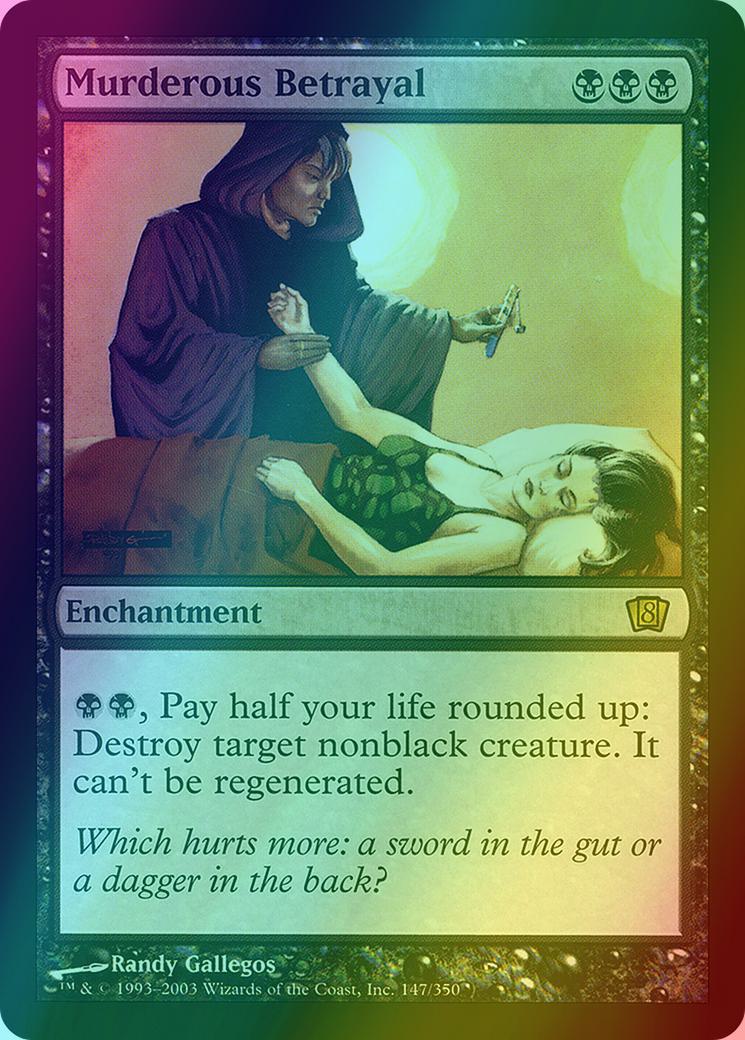 Murderous Betrayal [147x] [Eighth Edition] [Foil]