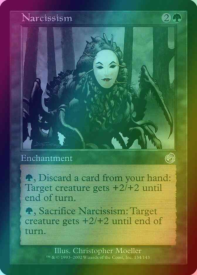 Narcissism [134] [Torment] [Foil]