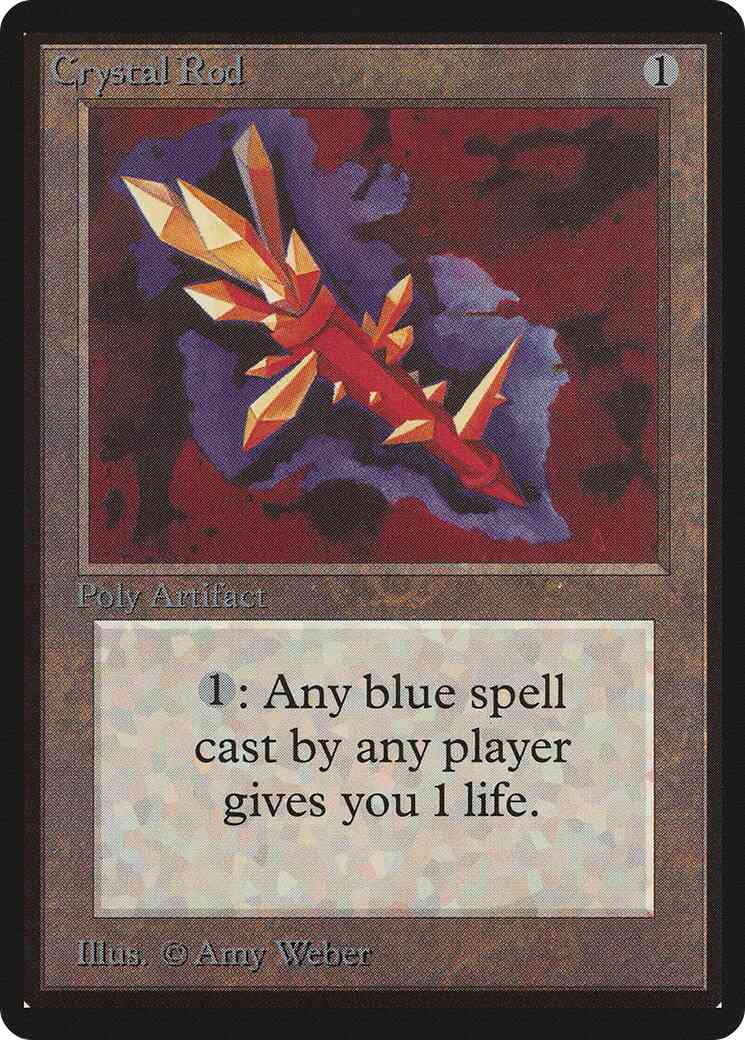 Crystal Rod [240] [Limited Edition Beta] [Non-Foil]