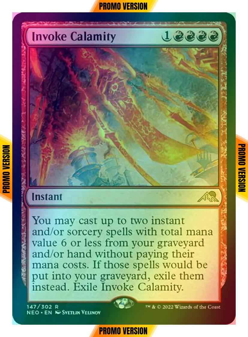 Invoke Calamity [Promo Pack] [147p] [Kamigawa: Neon Dynasty: Promos] [Foil]