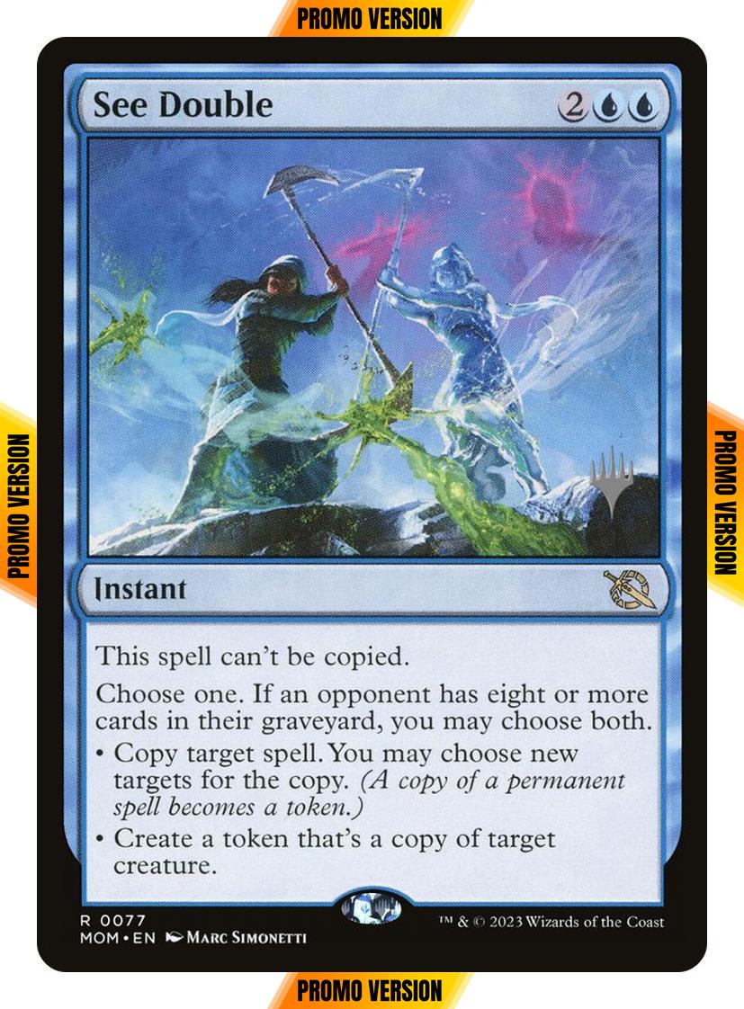See Double [77p] [Promo Pack] [March of the Machine: Promos] [Non-Foil]