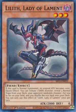 Lilith, Lady of Lament - SR13-EN022 - Common - 1st Edition