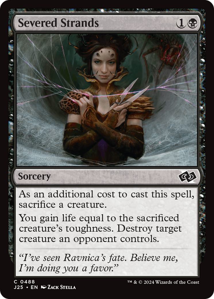 Severed Strands [488] [Foundations: Jumpstart] [Non-Foil]