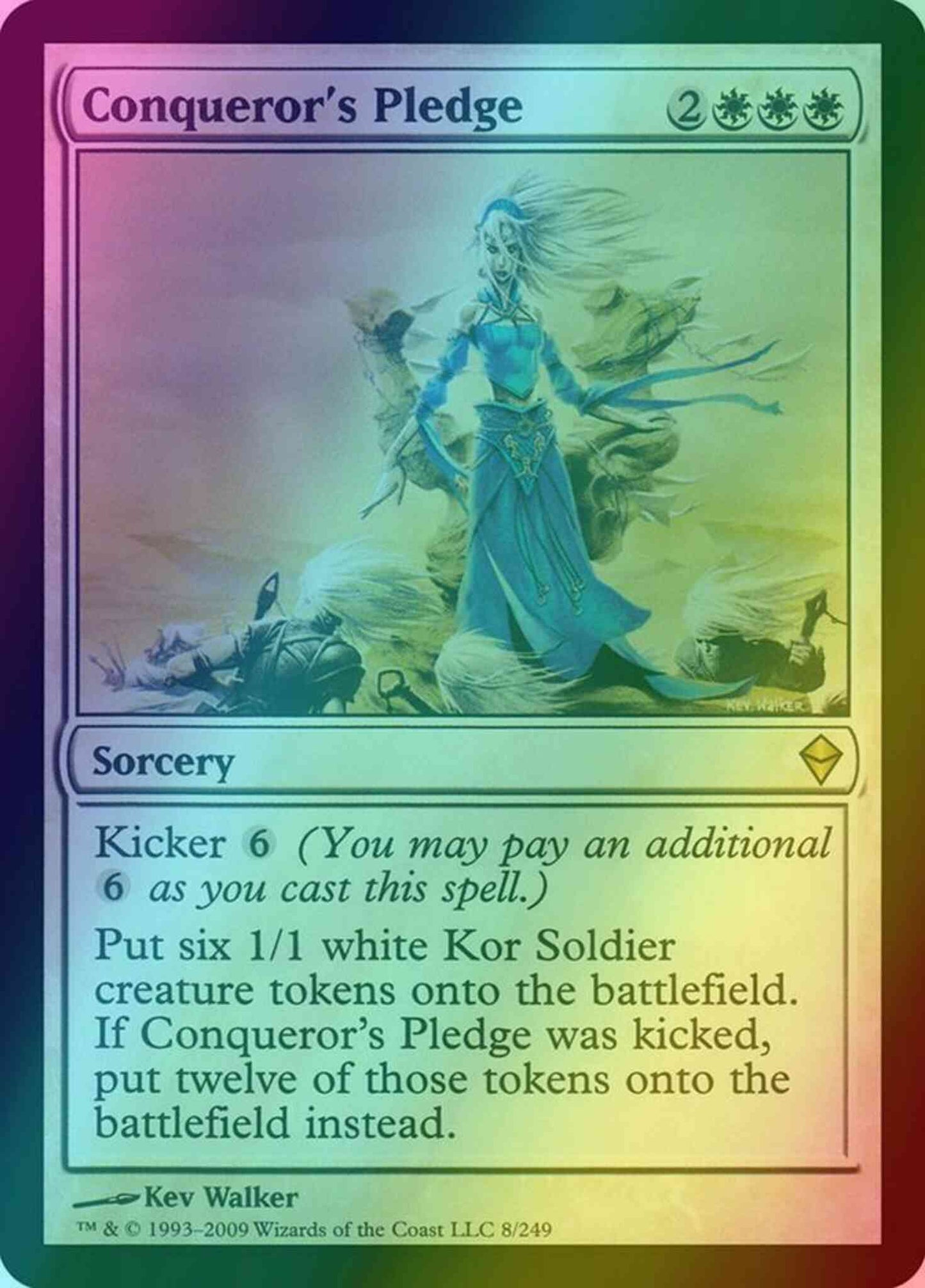 Conqueror's Pledge [8] [Zendikar] [Foil]