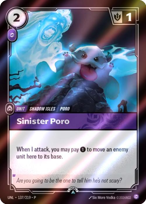 Sinister Poro - 137/219 [Riftbound Organized Play Promotional Cards] [Foil]