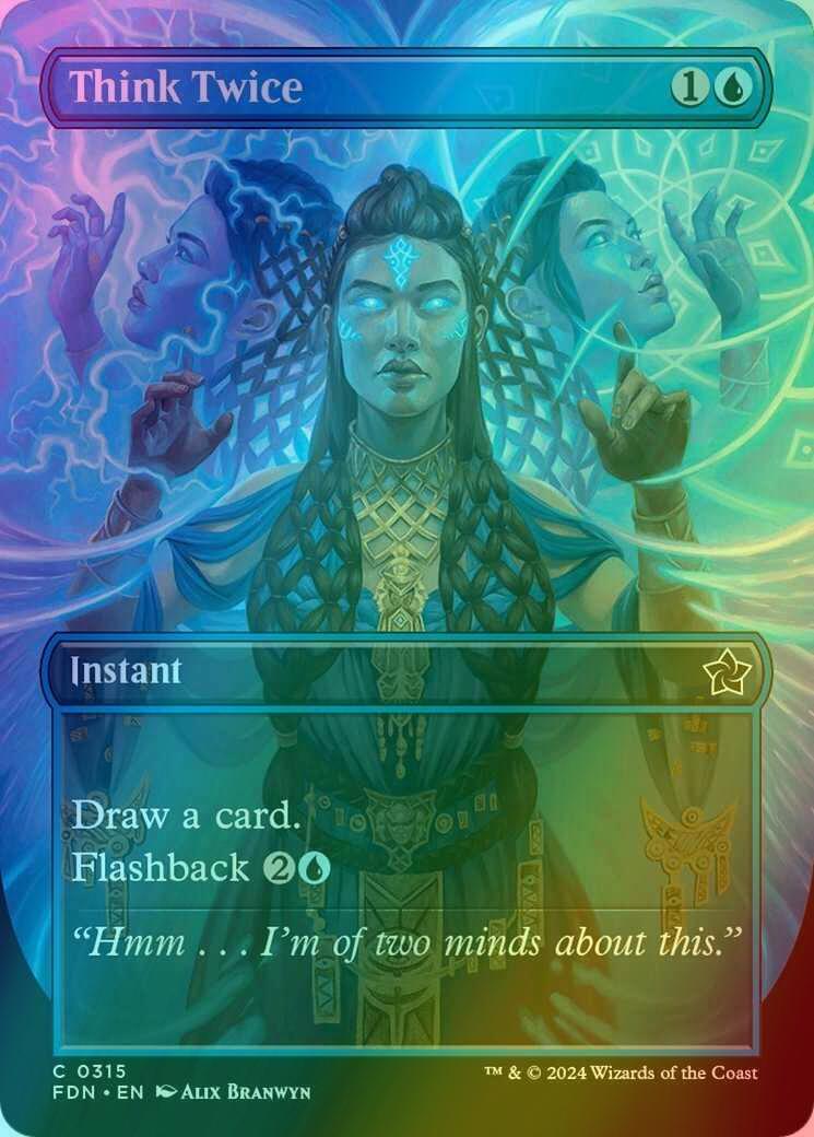 Think Twice [315] [Borderless] [Foundations] [Foil]