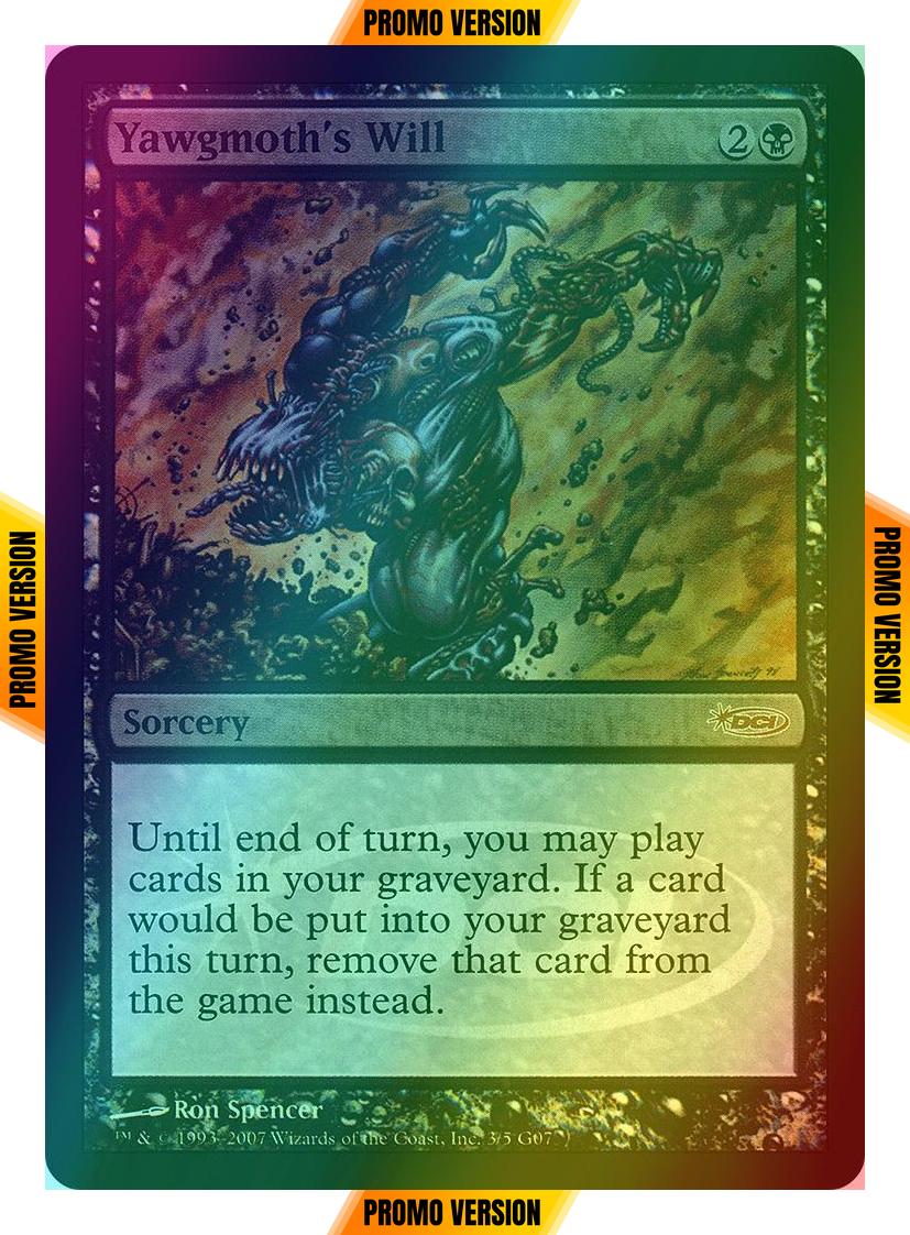 Yawgmoth's Will [3] [Judge Gift Cards 2007] [Foil]
