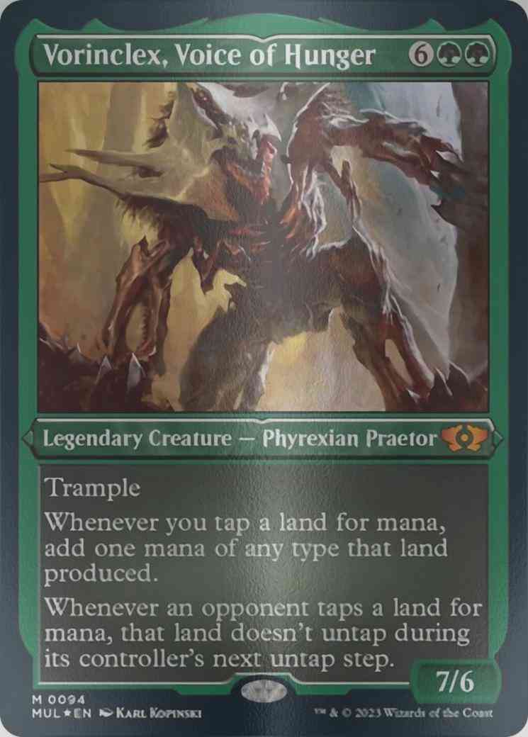 Vorinclex, Voice of Hunger [94] [Multiverse Legends] [Etched Foil]