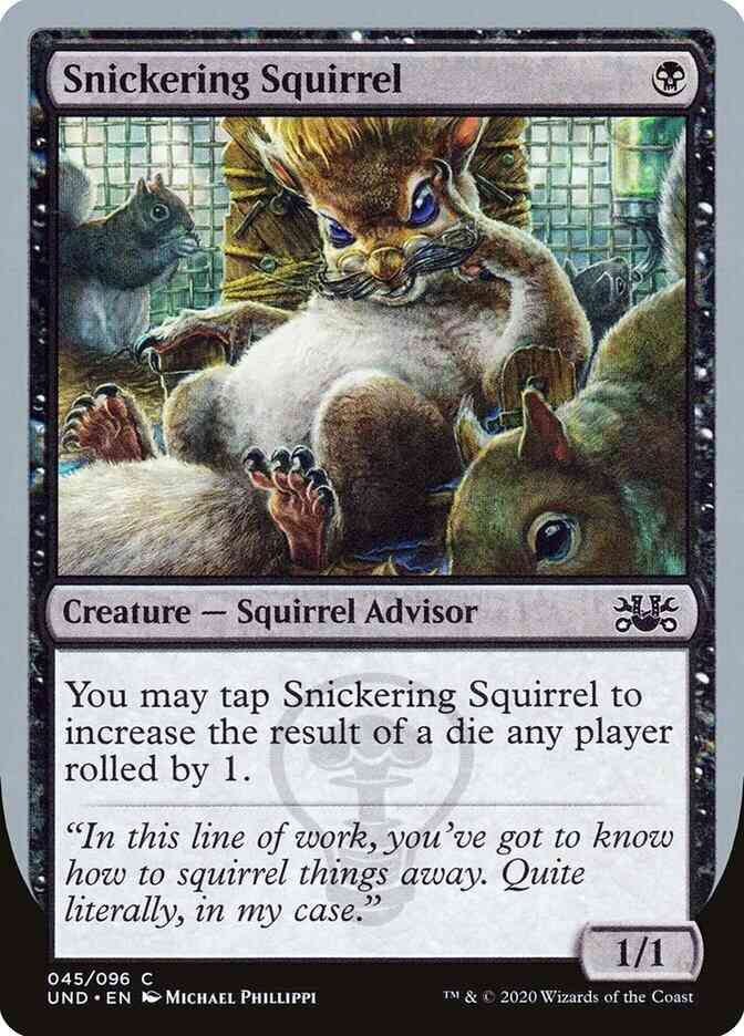 Snickering Squirrel [45] [Unsanctioned] [Non-Foil]
