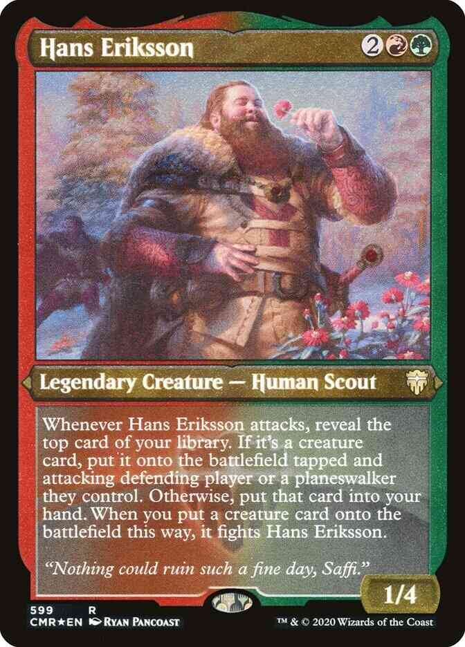 Hans Eriksson [599] [Commander Legends] [Etched Foil]