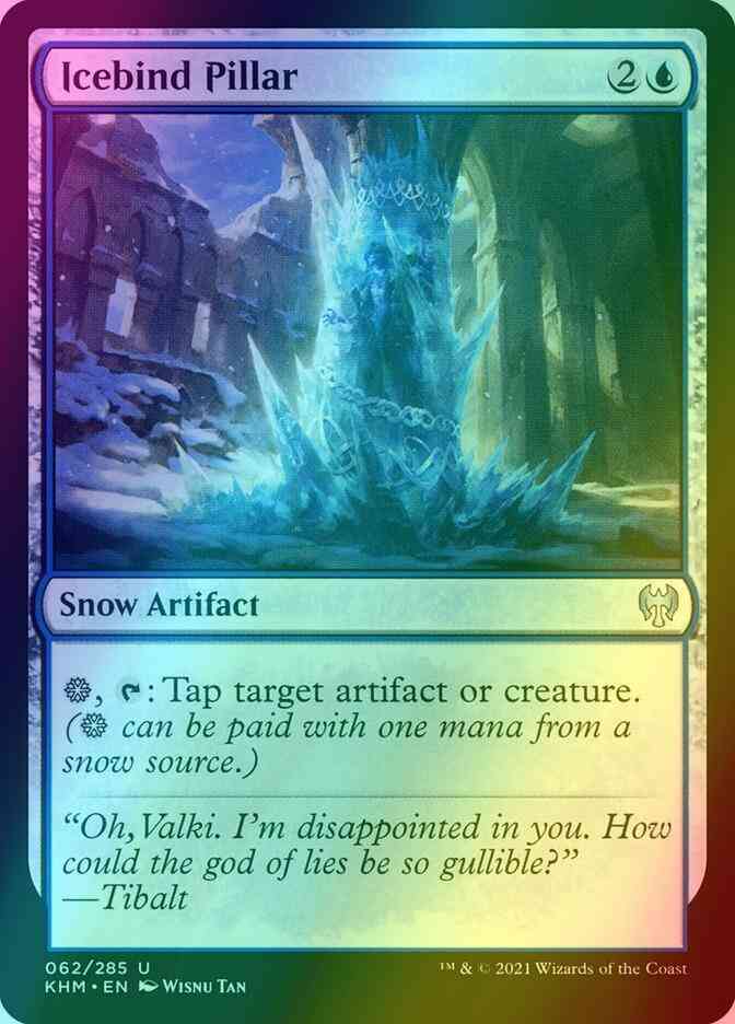 Icebind Pillar [62] [Kaldheim] [Foil]