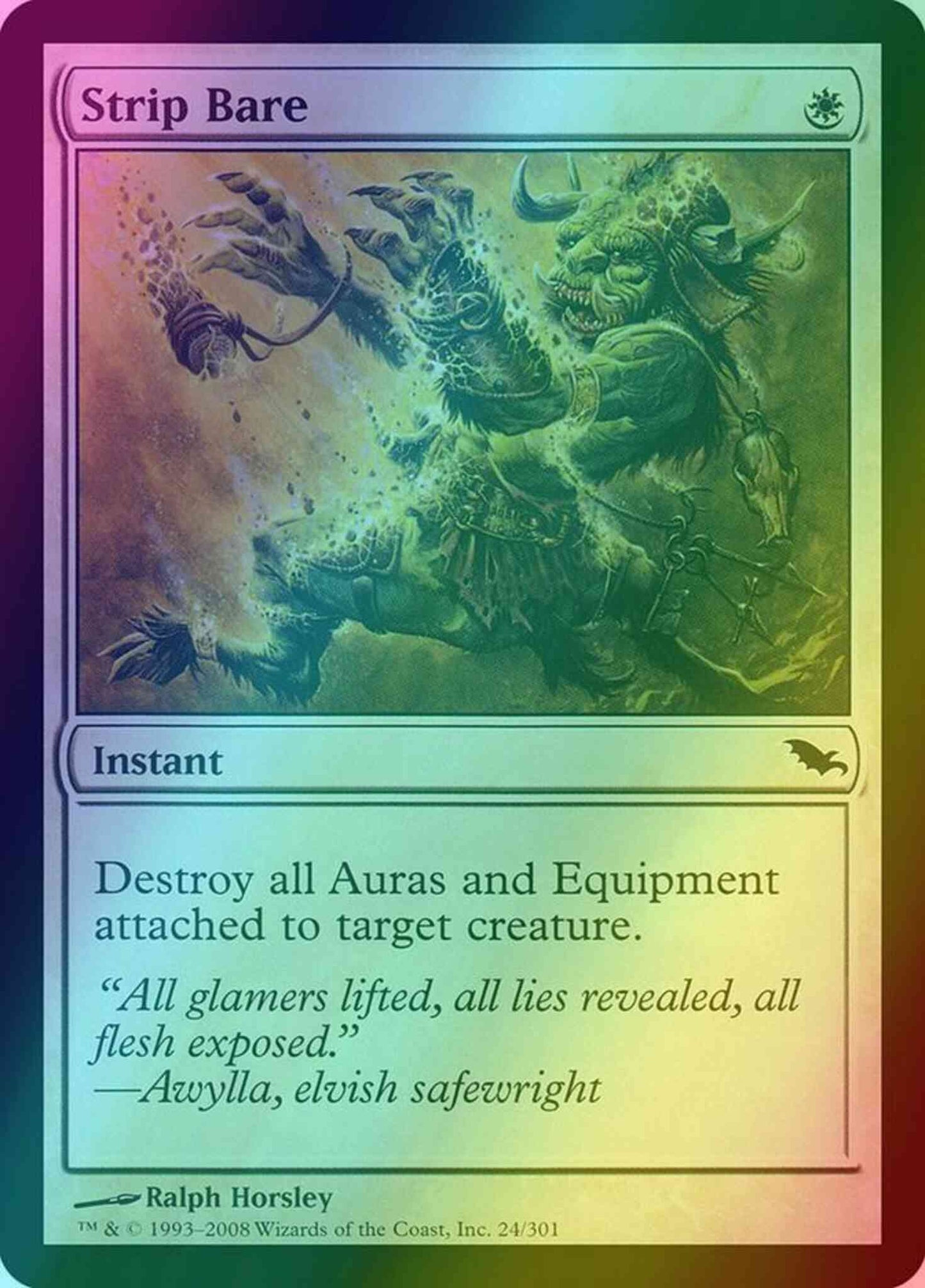 Strip Bare [24] [Shadowmoor] [Foil]