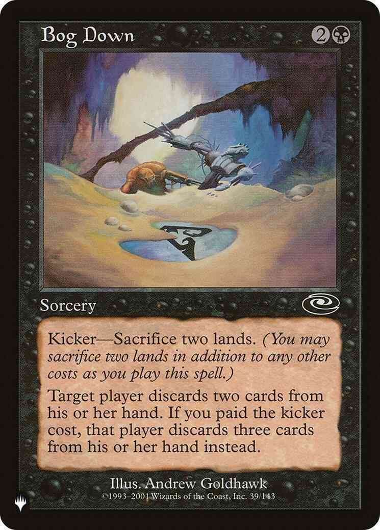Bog Down [PLS-39] [The List] [Non-Foil]