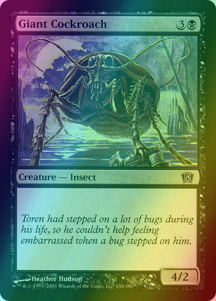 Giant Cockroach [135x] [Eighth Edition] [Foil]