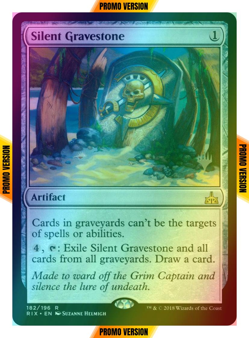 Silent Gravestone [182p] [Promo Pack] [Rivals of Ixalan Promos] [Foil]