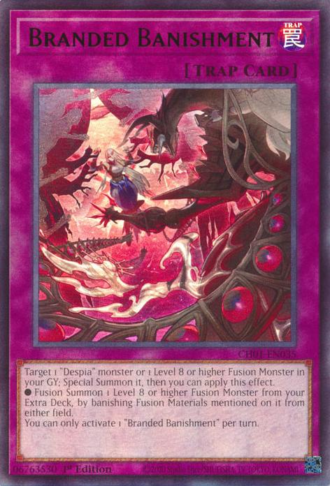 Branded Banishment - CH01-EN035 - Ultra Rare - 1st Edition