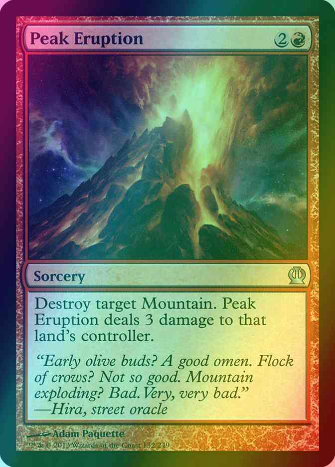 Peak Eruption [132] [Theros] [Foil]