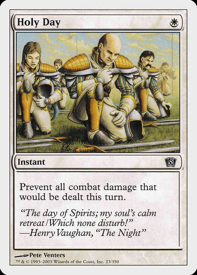 Holy Day [23] [Eighth Edition] [Non-Foil]