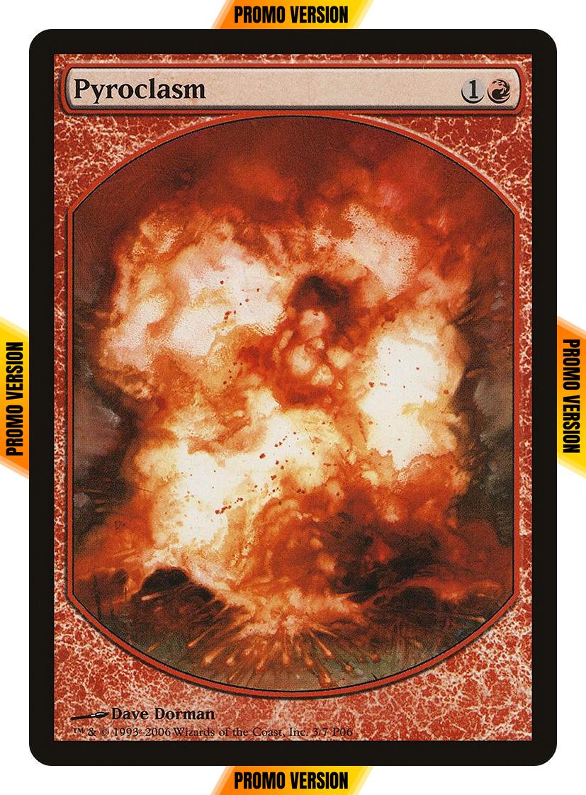 Pyroclasm [3] [Magic Player Rewards 2006] [Non-Foil]