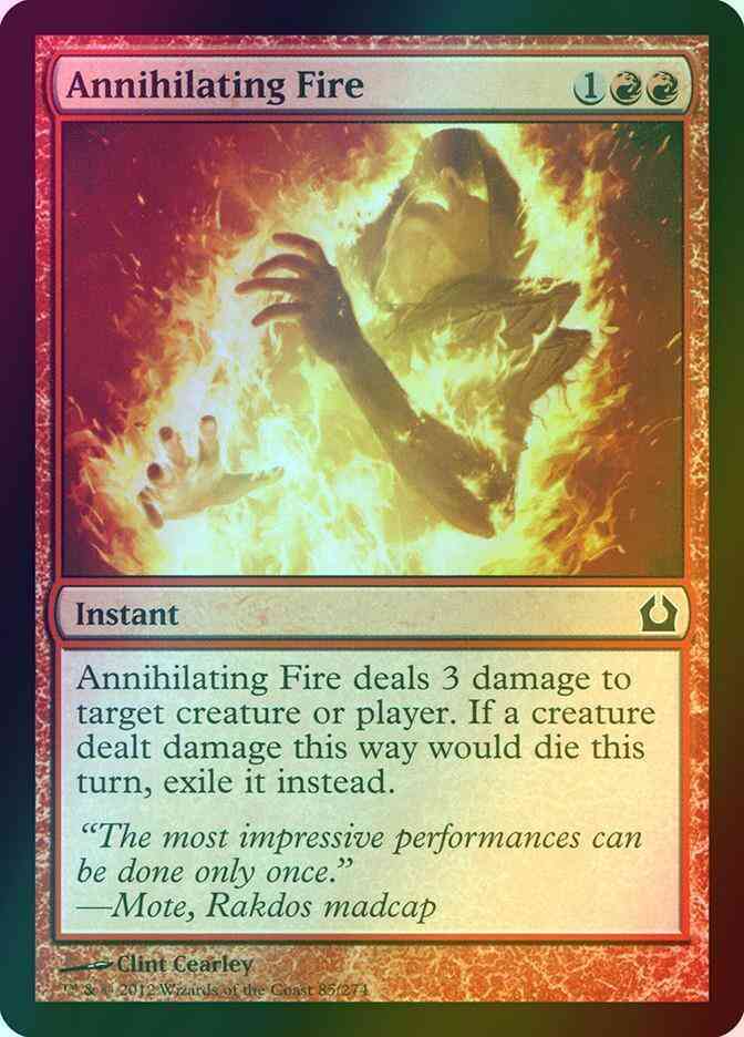 Annihilating Fire [85] [Return To Ravnica] [Foil]