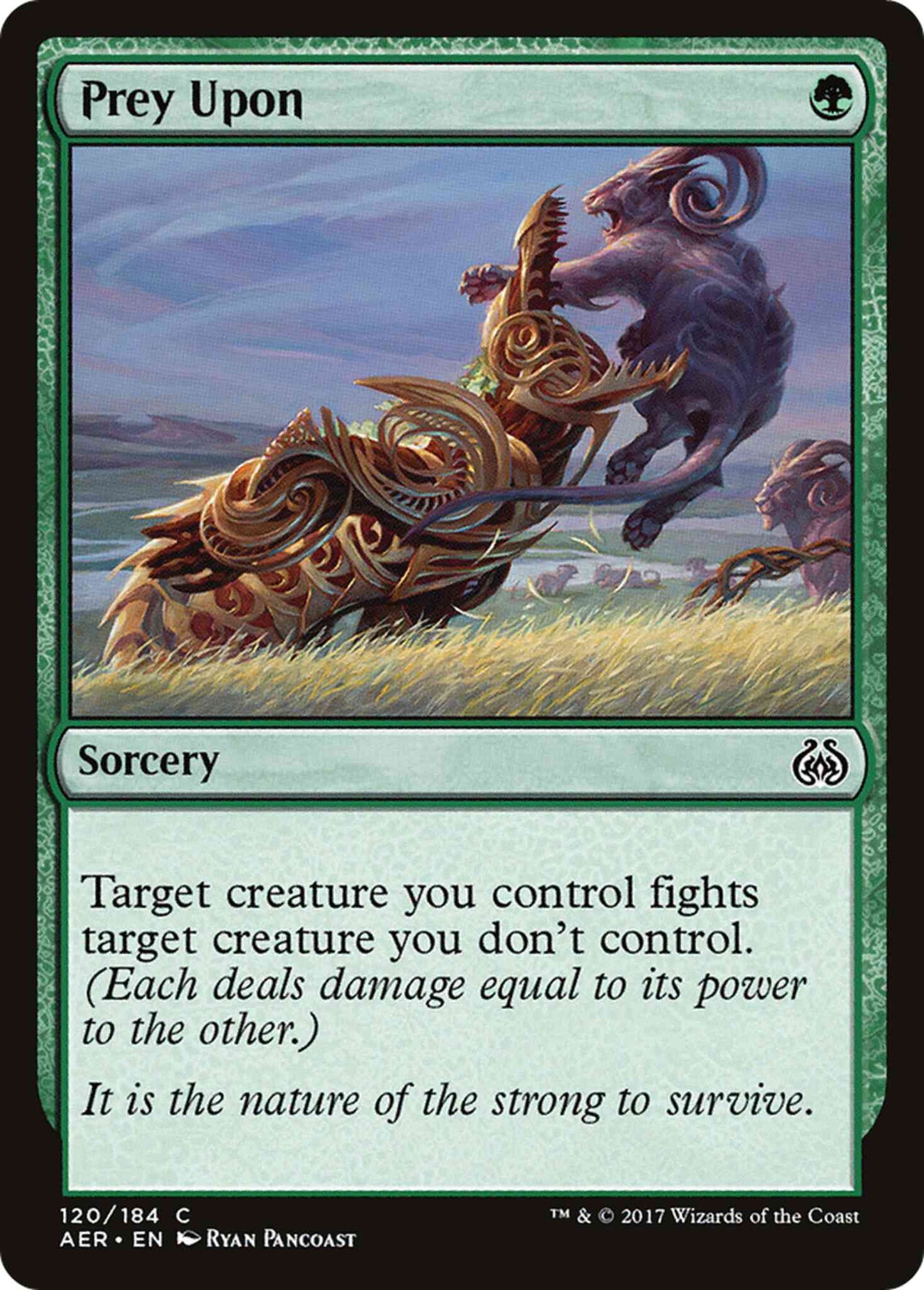 Prey Upon [120] [Aether Revolt] [Non-Foil]