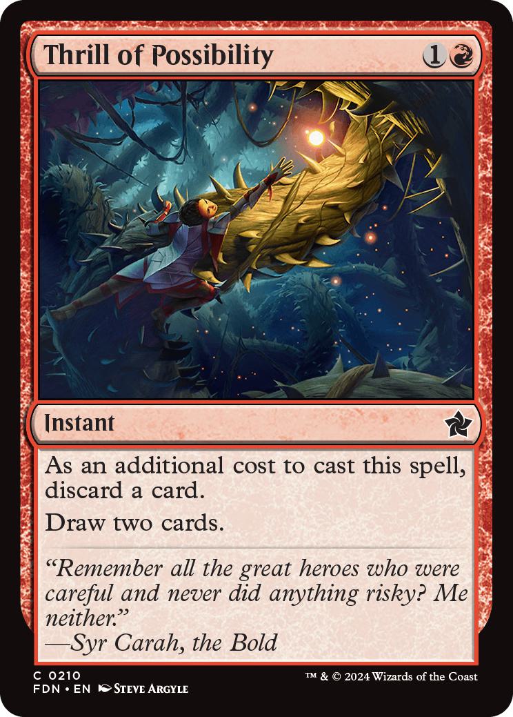 Thrill of Possibility [210] [Foundations] [Non-Foil]