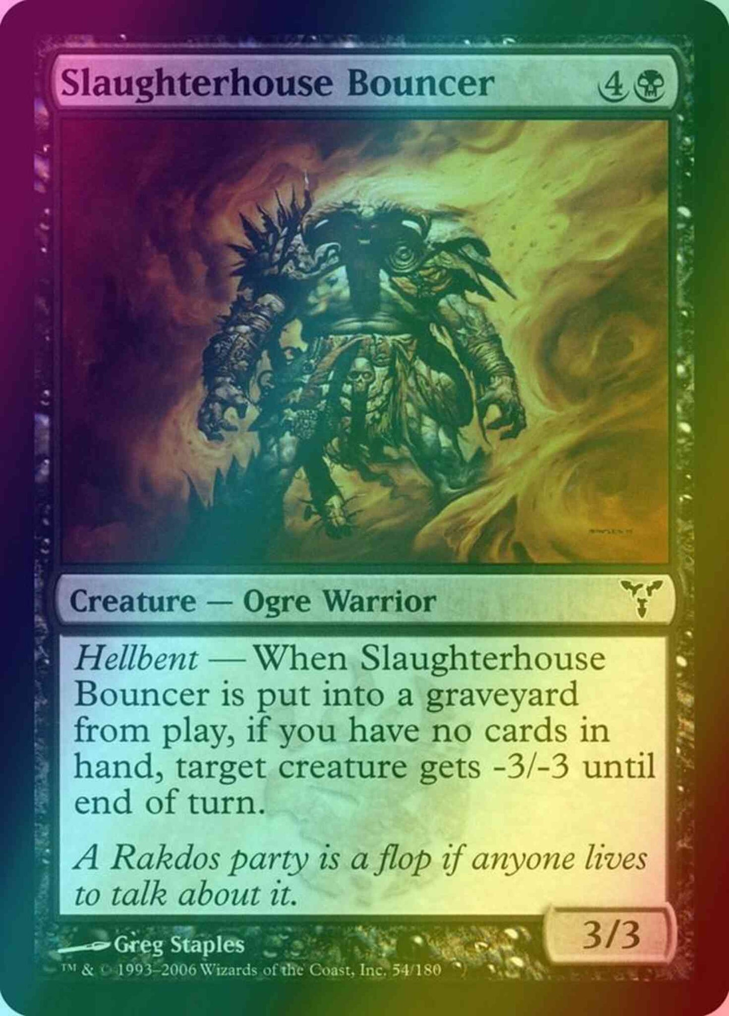 Slaughterhouse Bouncer [54] [Dissension] [Foil]